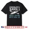If You Can Read This I Have Capsized Funny Kayaking Gift Shirt