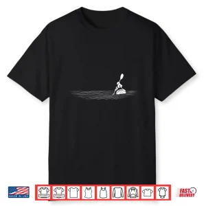 Kayaking Figure Canoeing Paddling Kayak Graphic Kayaker Shirt