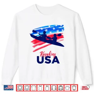 Sweatshirt Kayaking Support the Team Kayaking Kayaker USA Flag Shirt