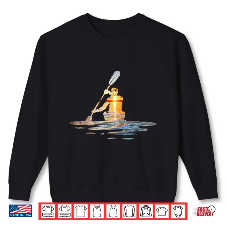 Sweatshirt Kayaking Silhouette Kayak Kayaker Shirt