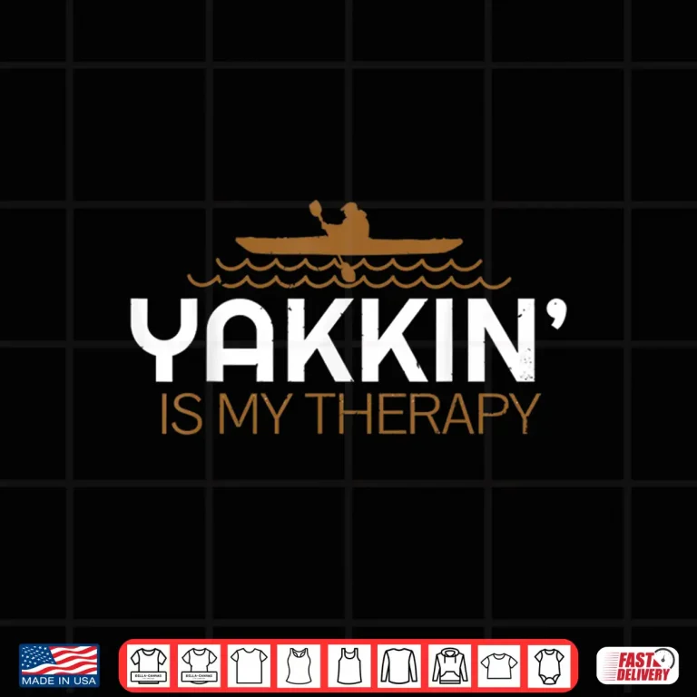 Design Kayak Lover Quote Gift Kayaking Accessories Equipment Gear Shirt