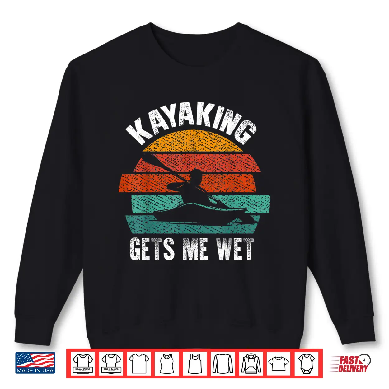 Kayaking Makes Me Wet Vintage Halloween Christmas Kayaks Shirt Kayaking Makes Me Wet Vintage Halloween Christmas Kayaks Shirt