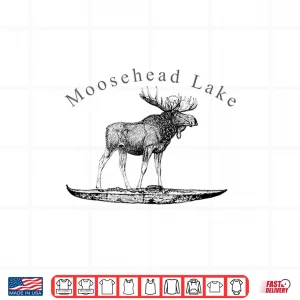 Design Moosehead Lake Shirt Funny Kayaker Maine