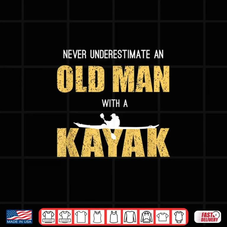 Design Funny Kayaking Kayak Rower Gift Canoe Rowing Canoeing Men Shirt