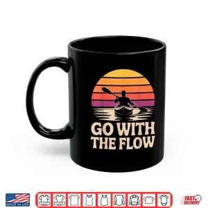 Mug Funny Kayaking Themed Gear for Men Women Kayak Lover Kayaker Shirt