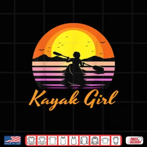 Design Kayak Girl Funny Kayaking Sunset Kayaker Boating Boat Lovers Shirt