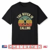 River Is Calling Kayak Shirt Funny Kayaking Tshirt Retro Tee