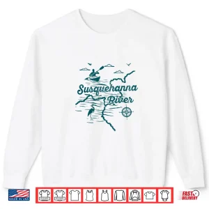 Sweatshirt Susquehanna River Nature Lover Kayaking Pennsylvania Kayaker Premium Tri Blend Shirt