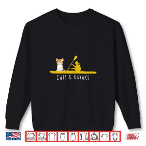 Sweatshirt Cat Kayaking Girl Kayak Lover Paddling Kayaker Shirt