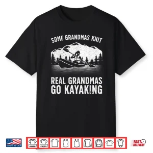 Cool Kayaking For Grandma Mom Kayaker Boating Kayak Boating Shirt