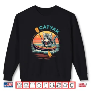 Sweatshirt Cute Cat Kayak Funny Outdoor Boating Canoeing Kayaking Shirt