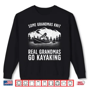 Sweatshirt Cool Kayaking For Grandma Mom Kayaker Boating Kayak Boating Shirt