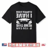 Funny Kayaking Saying Kayak Humorous Quote For Kayakers Shirt