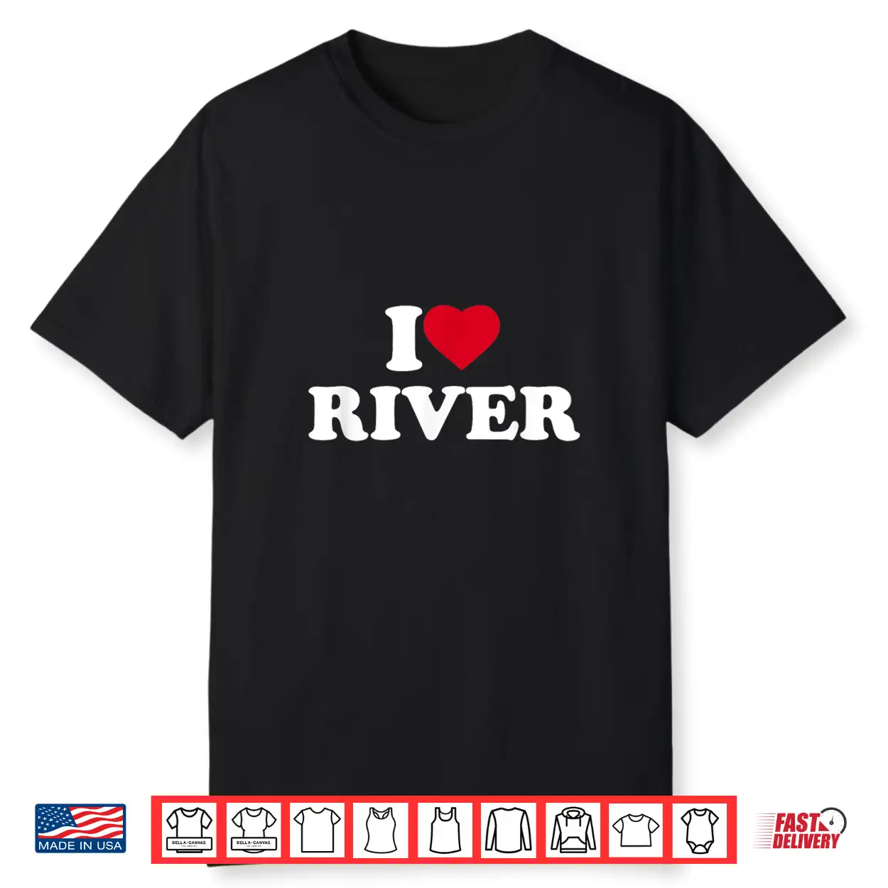 I Love Heart River Lover Camping Kayaking Shirt I Love Heart River Lover Camping Kayaking Shirt