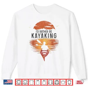 Kayak Kayaking Vintage Kayaker Lake Life Shirt 2 Sweatshirt Kayak Kayaking Vintage Kayaker Lake Life Shirt