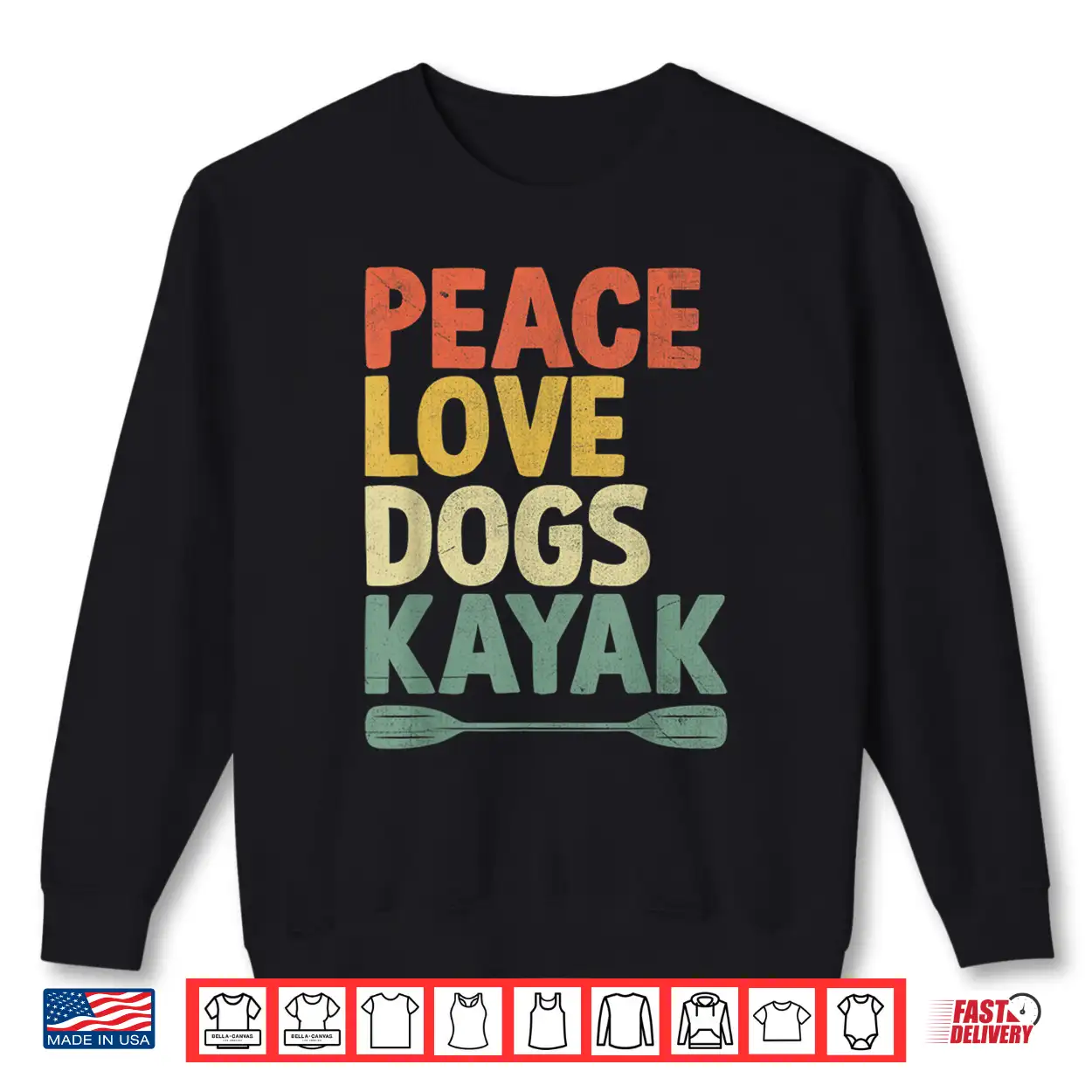 Peace Love Dogs Kayak Kayaks Kayaker Kayaking Dog Lover Shirt Peace Love Dogs Kayak Kayaks Kayaker Kayaking Dog Lover Shirt