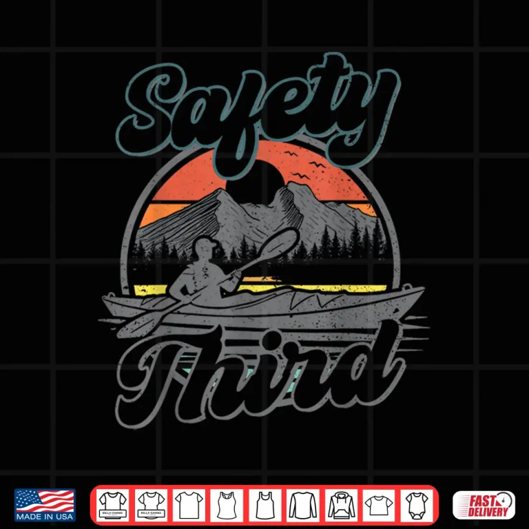 Design Safety Third Kayak Boating Retro Kayaking Funny Men Shirt
