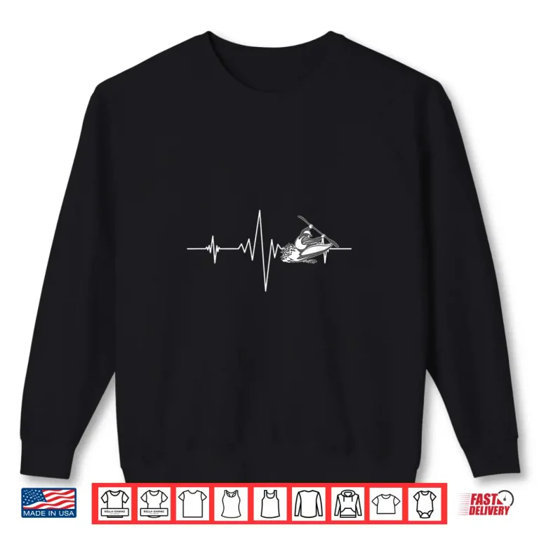 Sweatshirt Whitewater Kayaking Shirt Kayak Heartbeat Gift Tee