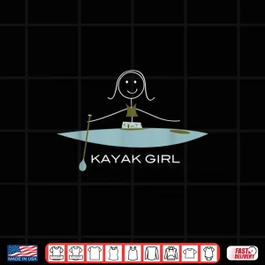 Design Funny Kayak Design for Women Kayaking Gifts Girls Shirt