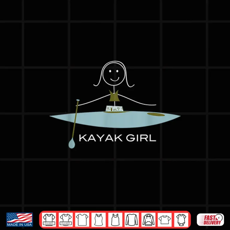 Design Funny Kayak Design for Women Kayaking Gifts Girls Shirt