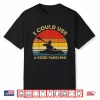 I Could Use A Good Paddling Cool Canoe Boating Gifts Kayaks Shirt
