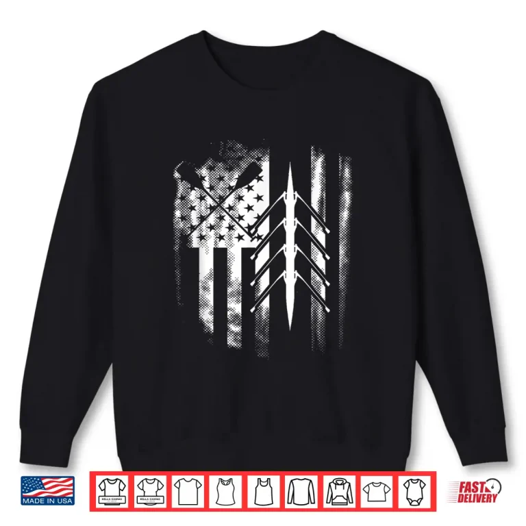 Sweatshirt Rowing US American Flag Rowboat Water Sports Sculling Oars Shirt