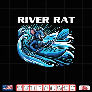 Design River Rat River Kayaking River Adventures River Rat Shirt