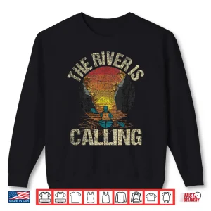 Sweatshirt The River Is Calling Funny Kayak Kayaking Kayaker Shirt