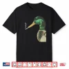 Mallard Smoking Cigarette Meme Funny Mallard Duck Hunting Shirt