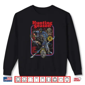 Sweatshirt Predator Hunting Season Aint Got Time To Bleed Retro Poster Shirt