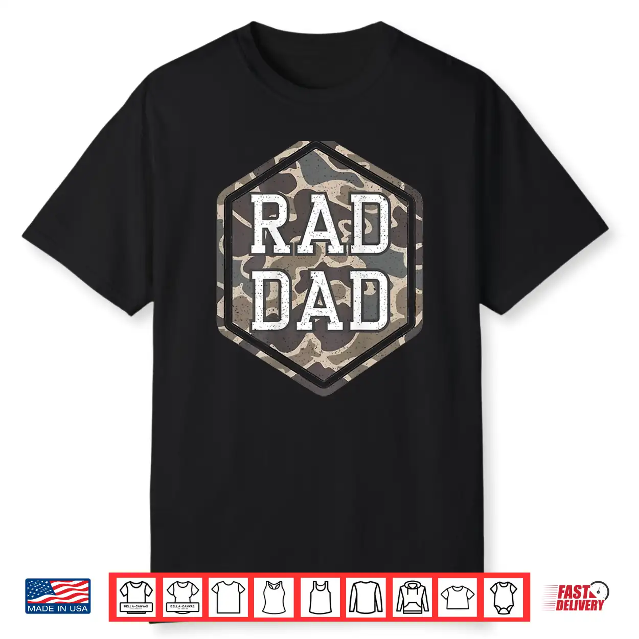 Camo Rad Dad Retro Camouflage Daddy Hunting Dad Shirt Camo Rad Dad Retro Camouflage Daddy Hunting Dad Shirt