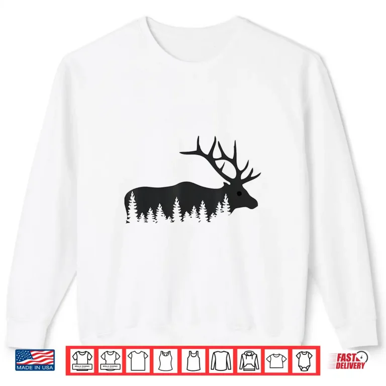 Sweatshirt Elk Trees Silhouette Buck Deer Hunting Outdoors Shirt