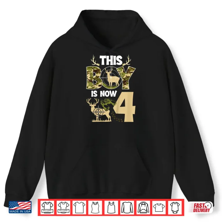 Hoodie Kids 4th Hunting Birthday Party 4 Year Old Hunter Birthday Shirt