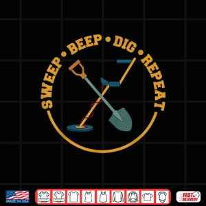 Design Metal Detecting and Treasure Hunting Shirt