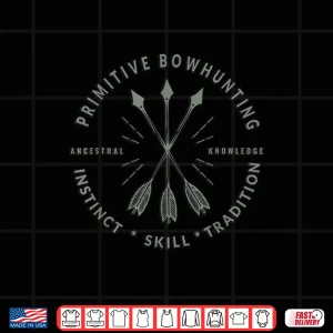 Design Primitive Bow Hunting Shirt Archery Bow Hunter Gift