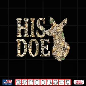 Design Retro His Doe Camo Deer Hunting Camouflage Matching Couple Shirt