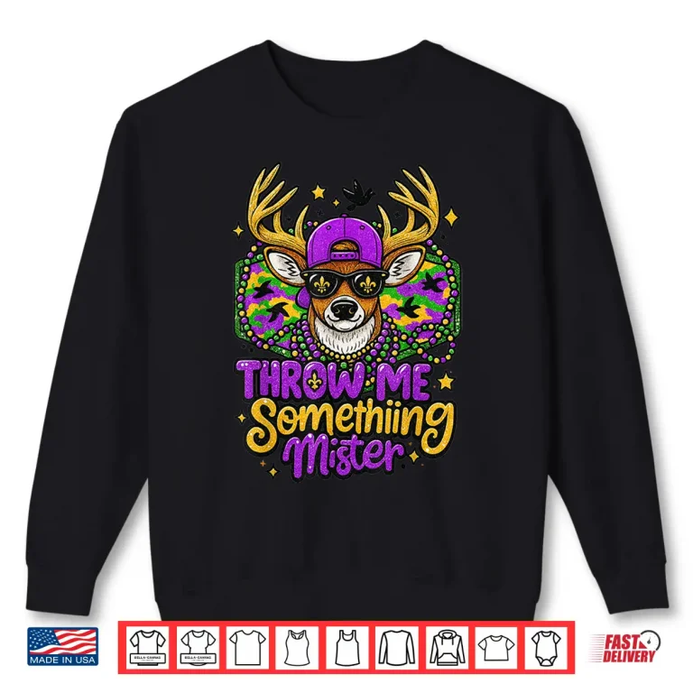 Sweatshirt Throw Me Something Mister Buck Deer Mardi Gras Hunting Boys Shirt