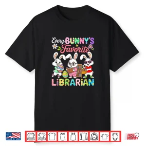 Bunny’S Favorite Librarian Easter Bunnies Hunting Eggs Shirt