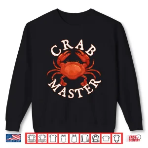 Sweatshirt Crab Master Seafood Crustacean Sea Lover Hunting Crabbing Shirt