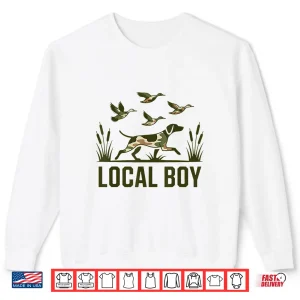 Sweatshirt Local Boy Southern Duck Hunting Black Outdoor Retro Shirt