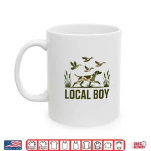 Mug Local Boy Southern Duck Hunting Black Outdoor Retro Shirt