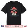 Mushroom Mycology Fungi Hunt Foraging Mycologist Whisperer Shirt