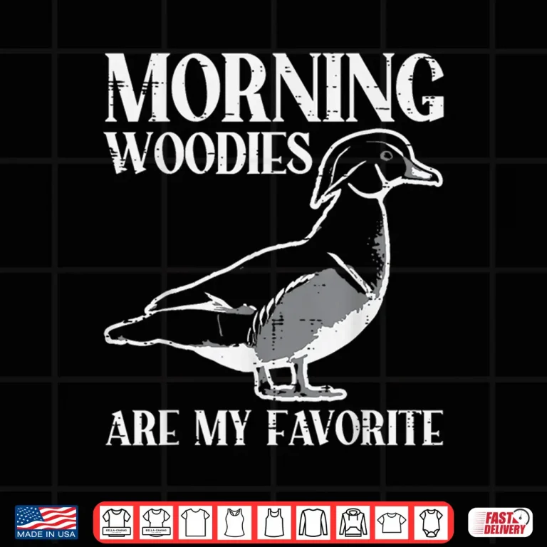 Design Morning Woody My Favorite Duck Hunting Funny Hunter Men Shirt
