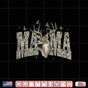 Design Retro Camo Hunting Mama Old Camo Mom Mothers Day Shirt