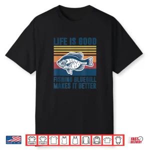 Bluegill Fishing Gifts Men Women Kids Freshwater Bluegill Shirt