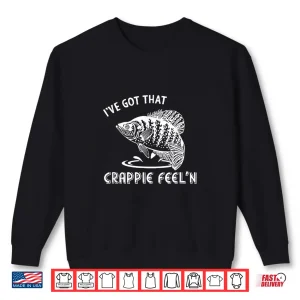 Sweatshirt Crappie fishing freshwater fishing fisherman panfish Shirt