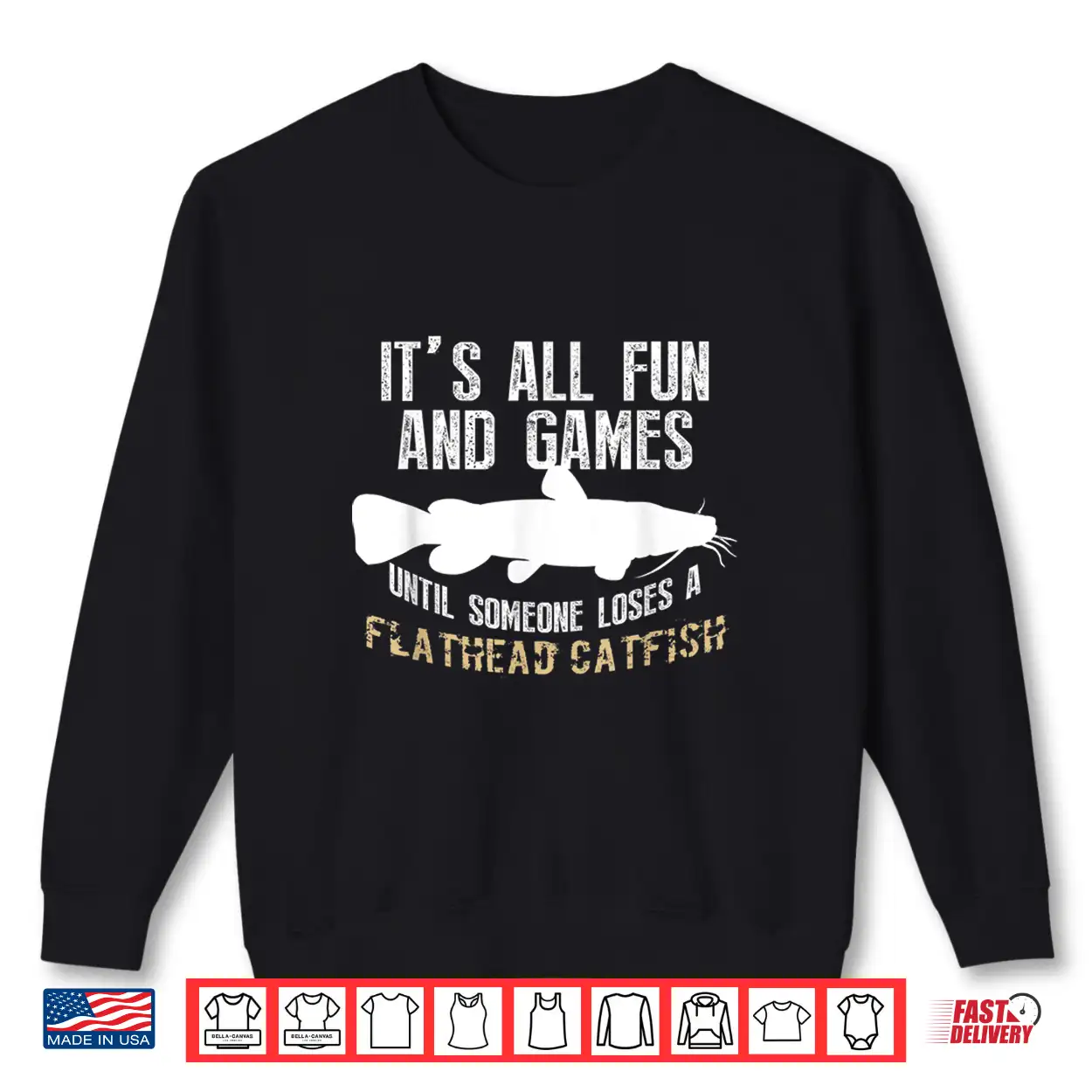 Flathead Catfish Fishing Graphic Freshwater Fish Men Gift Shirt Flathead Catfish Fishing Graphic Freshwater Fish Men Gift Shirt