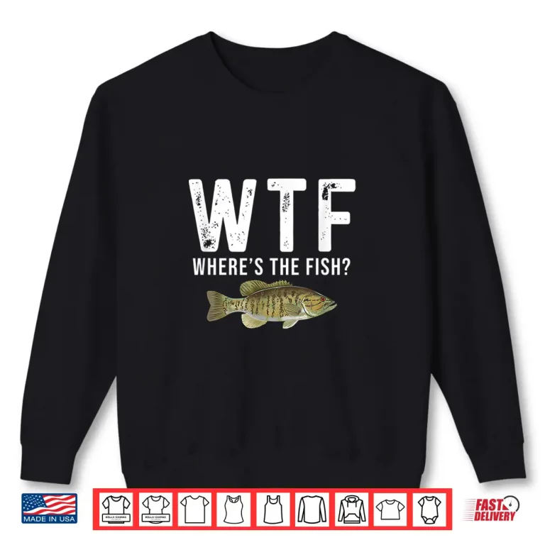 Sweatshirt Funny Smallmouth Bass Fish ing Freshwater Angler Gift Shirt