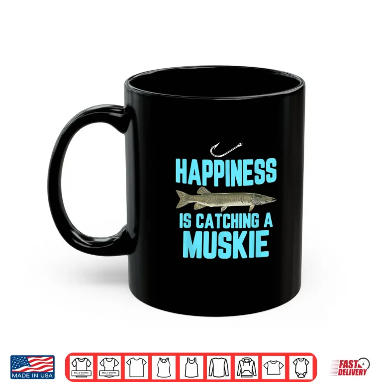 Mug Funny Muskie Fishing Freshwater Fish Men Women Kids Gift Shirt