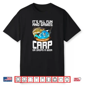 Mens All Fun And Games Until Someone Loses Funny Carp Fishing Men Shirt